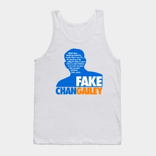 Fake Chan Gailey Tank Top